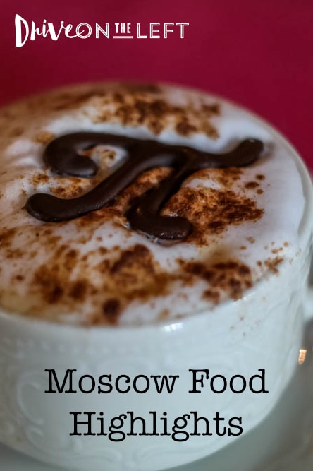 Moscow Russia Food