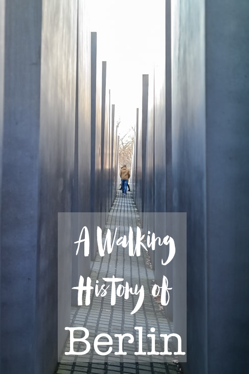 A Walking History of Berlin