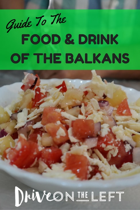 Balkan Food and Drink