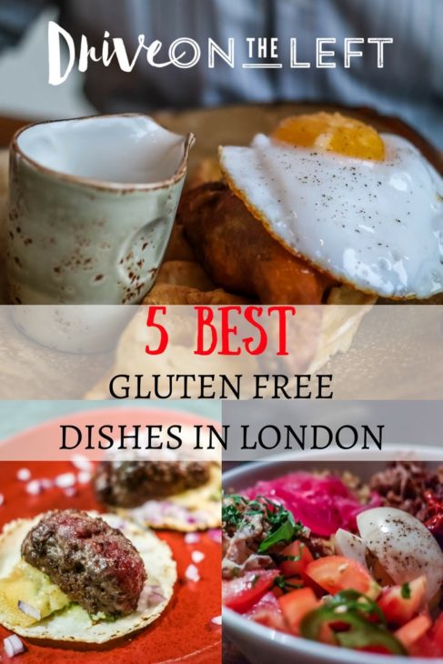 5 Best Gluten Free Dishes in London